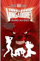 FABULOSOS VIGADORES: RUMO AO EIXO (PRODUTO USADO - COMO NOVO)