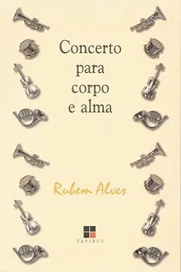 CONCERTO PARA CORPO E ALMA (PRODUTO USADO - BOM)