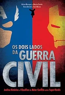 OS DOIS LADOS DA GUERRA CIVIL (PRODUTO USADO - MUITO BOM)