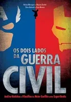 OS DOIS LADOS DA GUERRA CIVIL (PRODUTO USADO - MUITO BOM)
