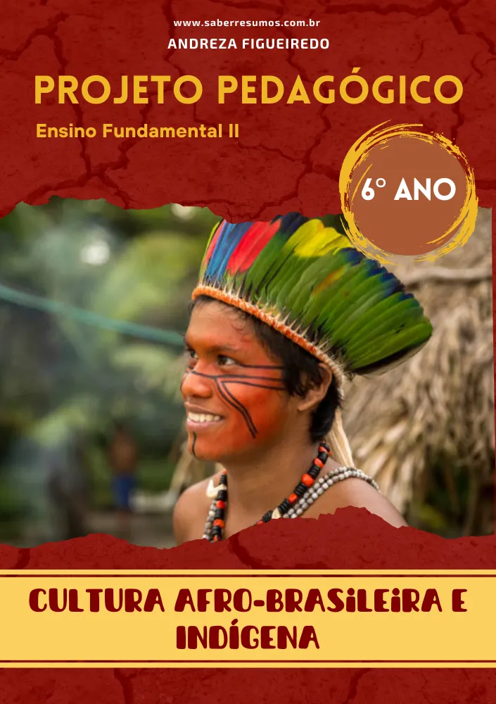836 - Projeto Pedagógico - Cultura Afro-Brasileira e Indígena - 6º ano - PDF com 30 páginas Imagem