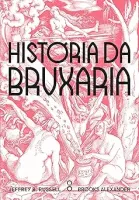 HISTORIA DA BRUXARIA (PRODUTO USADO - COMO NOVO)