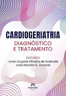 CARDIOGERIATRIA: DIAGNOSTICO E TRATAMENTO (PRODUTO NOVO)