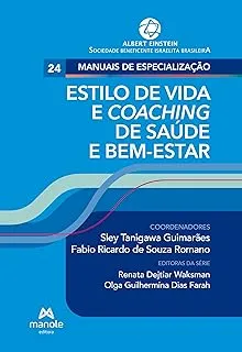 ESTILO DE VIDA E COACHING DE SAUDE E BEM-ESTAR:24 (PRODUTO NOVO)