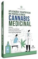 APLICAÇOES TERAPEUTICAS NA PRATICA CLINICA: CANNABIS MEDICINAL (PRODUTO NOVO)