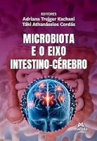 MICROBIOTA E O EIXO INTESTINO-CEREBRO (PRODUTO NOVO)