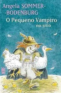 O PEQUENO VAMPIRO NO SITIO (PRODUTO USADO - MUITO BOM)
