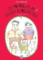 OS PROBLEMAS DA FAMILIA GORGONZOLA (PRODUTO USADO - MUITO BOM)