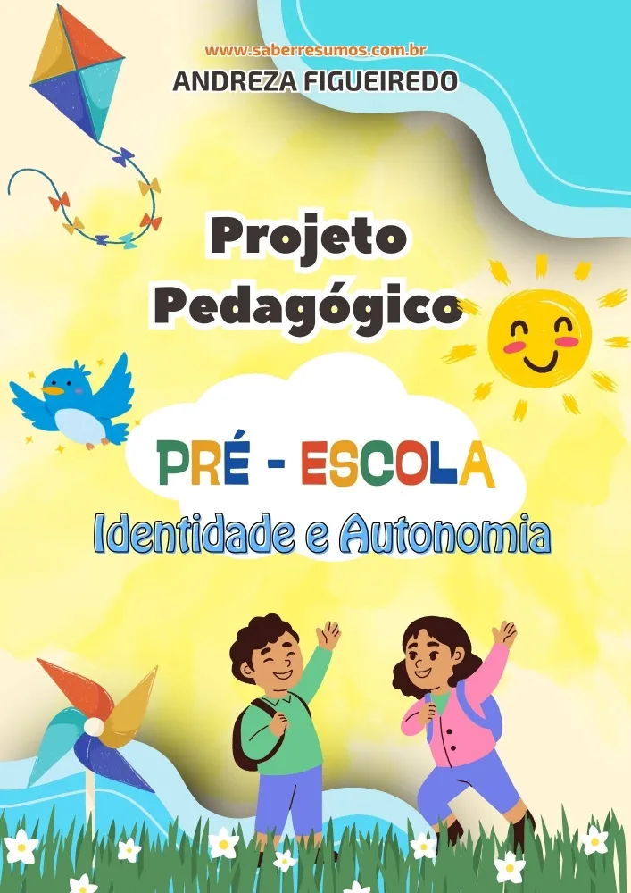 845 - Projeto Pedagógico - Educação Infantil - Pré-Escola -  Identidade e Autonomia - PDF com 31 páginas Imagem