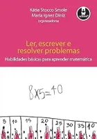 LER ESCREVER E RESOLVER PROBLEMAS HABILIDADES BASICAS PARA APRENDER MATEMATICA (PRODUTO USADO - MUITO BOM)