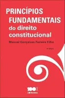 PRINCIPIOS FUNDAMENTAIS DO DIREITO CONSTITUCIONAL - 4º EDIÇAO DE 2015 (PRODUTO USADO - COMO NOVO)