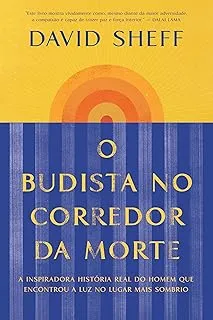 O BUDISTA NO CORREDOR DA MORTE: (PRODUTO USADO - MUITO BOM)