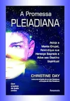 A PROMESSA PLEIADIANA (PRODUTO USADO - COMO NOVO)