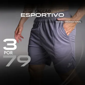 KIT 3 CALÇÕES ESPORTIVOS