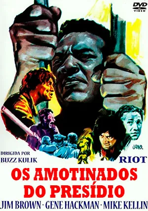 Os Amotinados do Presídio