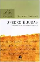 2 PEDRO E JUDAS -COMENTARIOS EXPOSITIVOS HAGNOS: QUANDO OS FALSOS PROFETAS ATACAM A IGREJA (PRODUTO USADO - COMO NOVO)