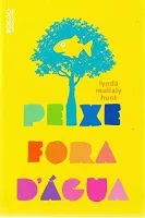 PEIXE FORA D´AGUA (PRODUTO USADO - MUITO BOM)