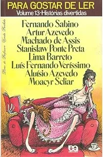 HISTORIAS DIVERTIDAS - PARA GOSTAR DE LER VOL. 13 (PRODUTO USADO - BOM)