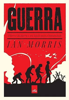 GUERRA: O HORROR DA GUERRA E SEU LEGADO PARA S HUMANIDADE (PRODUTO USADO - MUITO BOM)