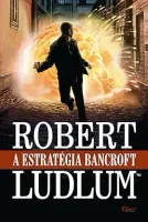 A ESTRATEGIA BANCORFT (PRODUTO USADO - COMO NOVO)