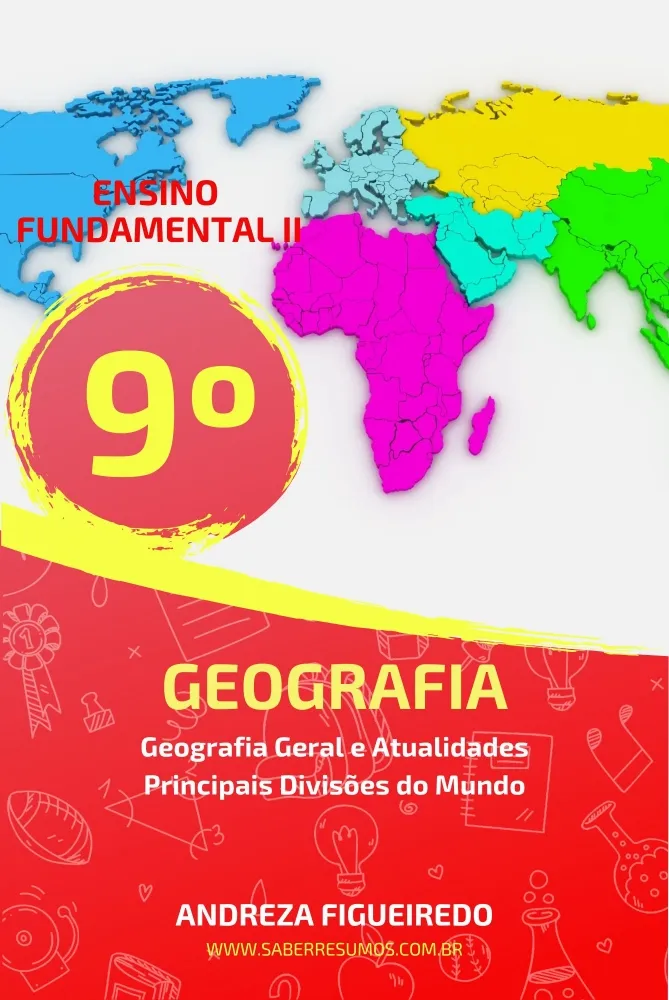 851 - Geografia - Geografia Geral e Atualidades - Principais Divisões do Mundo - 9º ano - PDF com 19 páginas