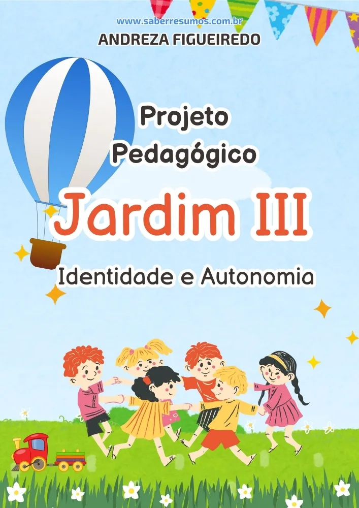 844 - Projeto Pedagógico - Educação Infantil - Jardim III -  Identidade e Autonomia - PDF com 31 páginas Imagem