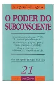 O PODER DO SUBCONSCIENTE (PRODUTO USADO - BOM)