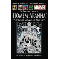 O ESPETACULAR HOMEM-ARANHA - A ULTIMA CAÇADA DE KRAVEN - VOLUME 9 (PRODUTO USADO - COMO NOVO)