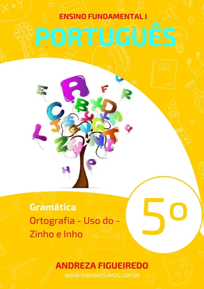 328 - Português - Gramática - Ortografia - Uso do -Zinho e Inho - 5º ano - PDF com 3 páginas Imagem