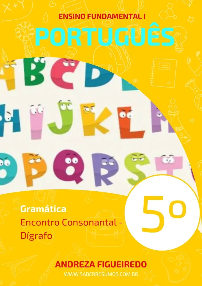 345 - Português - Gramática - Encontro Consonantal - Dígrafo - 5º ano - PDF com 4 páginas