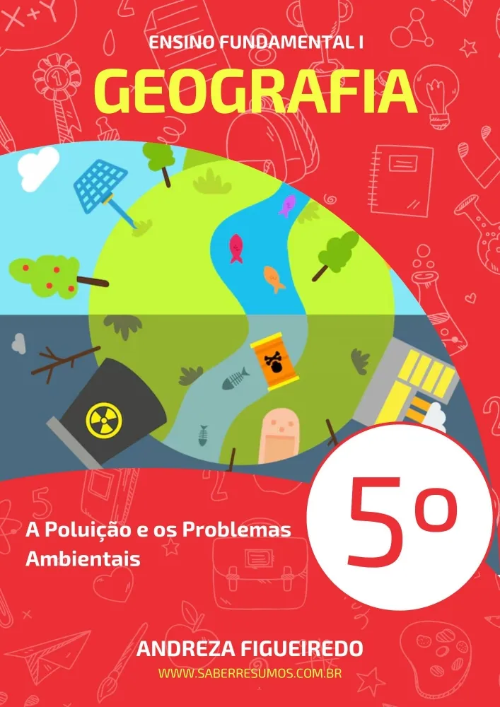 427 - Geografia - A Poluição e os Problemas Ambientais - 5º ano - PDF com 24 páginas Imagem