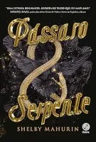PASSARO E SERPENTE (VOL. 1) (PRODUTO USADO - COMO NOVO)