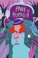 ANNE DE AVONLEA - INCLUI 1 AGENDA EXCLUSIVA E 1 CARTELA DE ADESIVOS (PRODUTO NOVO)