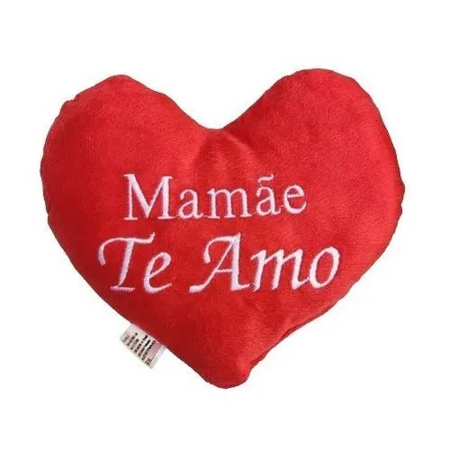 Coração de Pelúcia com a frase “Mamãe, Te Amo”