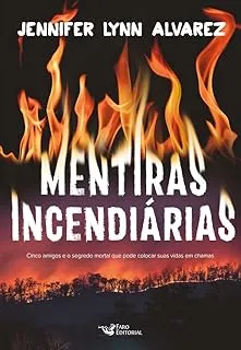 MENTIRAS INCENDIARIAS (PRODUTO USADO - COMO NOVO)