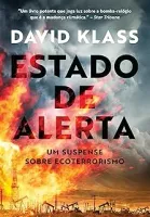 ESTADO DE ALERTA: UM SUSPENSA SOBRE ECOTERRORISMO (PRODUTO USADO - COMO NOVO)