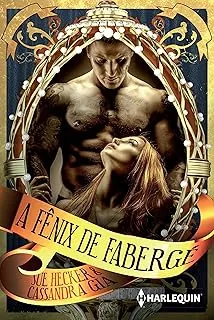 A FENIX DE FABERGE (PRODUTO USADO - MUITO BOM)