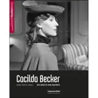 CACILDA BECKER - UMA MULHER DE MUITA IMPORTANCIA - COL. APLAUSO (PRODUTO USADO - MUITO BOM)