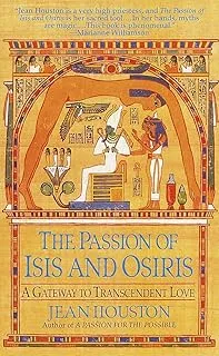 THE PASSION OF ISIS AND OSIRIS: A UNION OF TWO SOULS (PRODUTO USADO - BOM)