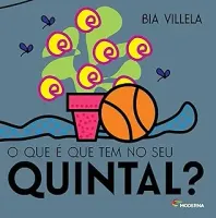 O QUE E QUE TEM NO SEU QUINTAL? (PRODUTO USADO - MUITO BOM)