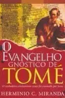 O EVANGELHO GNOSTICO TOME (PRODUTO USADO - MUITO BOM)