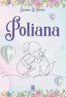 POLIANA (PRODUTO USADO - MUITO BOM)