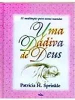 UMA DADIVA DE DEUS (PRODUTO USADO - MUITO BOM)