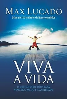 VIVA A VIDA O CAMINHO DE DEUS DEUS PARA VENCER O MEDO E A ANSIEDADE (PRODUTO USADO - MUITO BOM)