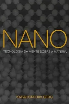 NANO TECNOLOGIA DA MENTE SOBRE A MATERIA (PRODUTO USADO - COMO NOVO)