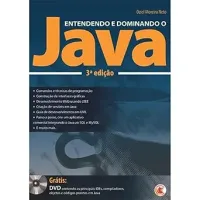 ENTENDENDO E DOMINANDO O JAVA (PRODUTO USADO - MUITO BOM)