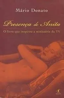 PRESENÇA DE ANITA (PRODUTO USADO - MUITO BOM)