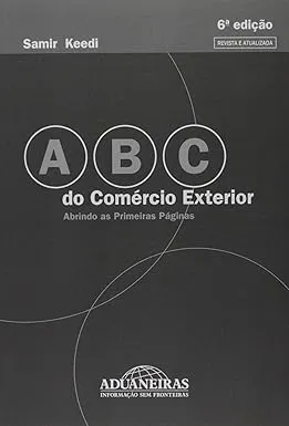 ABC DO COMERCIO EXTERIOR (PRODUTO USADO - MUITO BOM)