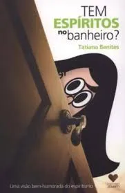 TEM ESPIRITOS NO BANHEIRO? (PRODUTO USADO - MUITO BOM)