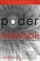 O PODER DA KABBALAH 13 PRINCIPIOS PARA SUPERAR DESAFIOS (PRODUTO USADO - BOM)